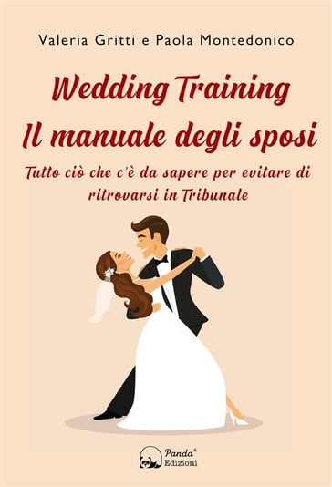 Wedding Training - Il manuale degli sposi