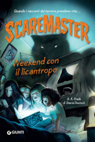 Weekend con il licantropo. Scaremaster