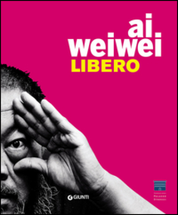 Ai Weiwei. Libero. Ediz. inglese
