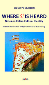Where Sì is heard. Notes on italian cultural identity