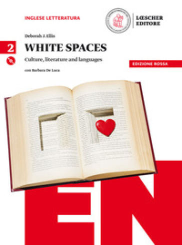 White spaces. Culture, literature and languages. Ediz. rossa. Per il Liceo classico. Con CD Audio formato MP3. Con e-book. Con espansione online. 2.