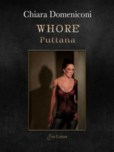 Whore. Puttana