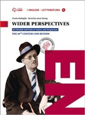 Wider perspectives. Per le Scuole superiori. Con CD-ROM. Con e-book. Con espansione online. 3: The 20th century and beyond