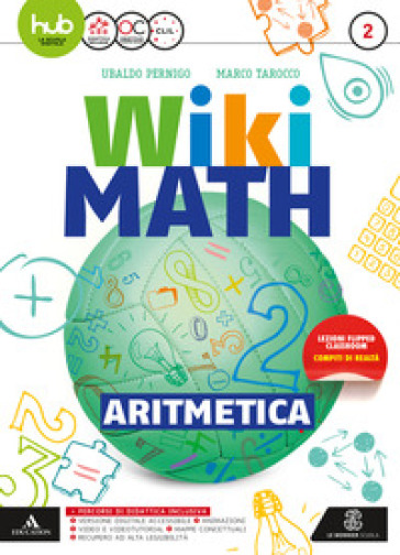 Wiki math. Aritmetica-Geometria. Per la Scuola media. Con e-book. Con espansione online. Vol. 2