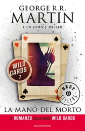 Wild Cards - 7. La mano del morto