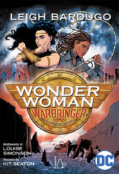 Wonder woman. Warbringer