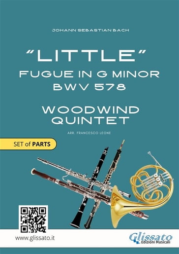 Woodwind Quintet "Little" Fugue in G minor (set of parts)