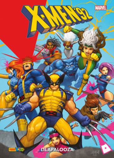 X-Men '92. 2: Lilapalooza