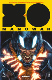 X-O Manowar. Nuova serie. 4: Visigoto