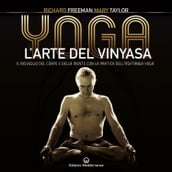 Yoga l arte del Vinyasa