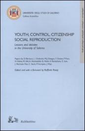 Youth, control, citizeship, social reproduction. Lesson and debates in the University of Salerno
