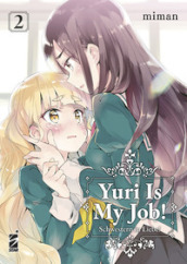 Yuri is my job!. Vol. 2