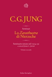 Lo «Zarathustra» di Nietzsche. Volume 2