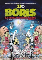 Zio Boris. La nuova (de)generazione. Le tavole di Zio Boris pubblicate da Martin Mystère