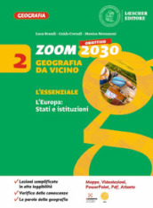 Zoom. Obiettivo 2030. Geografia da vicino. L essenziale. Per la Scuola media. Con e-book. Con espansione online. 2.