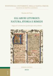 Gli abusi liturgici: natura, storia e rimedi
