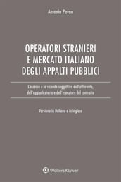 L accesso degli operatori stranieri al mercato italiano degli appalti pubblici