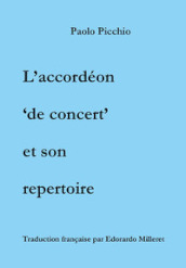 L accordéon «de concert» et son repertoire