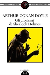 Gli aforismi di Sherlock Holmes