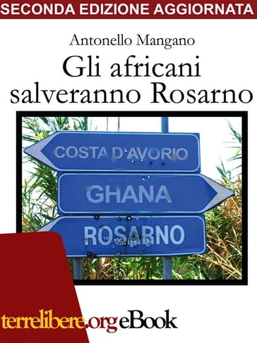 Gli africani salveranno Rosarno