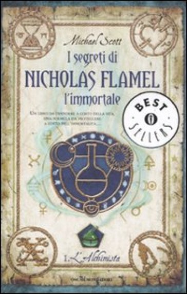 L'alchimista. I segreti di Nicholas Flamel, l'immortale. 1.