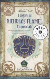 L alchimista. I segreti di Nicholas Flamel, l immortale. 1.