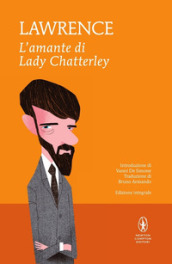 L amante di lady Chatterley. Ediz. integrale