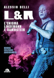 L & R. L enigma Lindemann e Rammstein