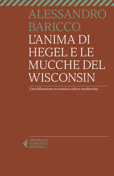 L'anima di Hegel e le mucche del Wisconsin