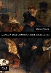 L anima dell uomo sotto il socialismo