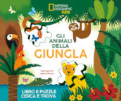 Gli animali della giungla. Libro e puzzle cerca e trova. Ediz. a colori. Con puzzle. Con Poster
