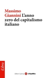 L anno zero del capitalismo italiano