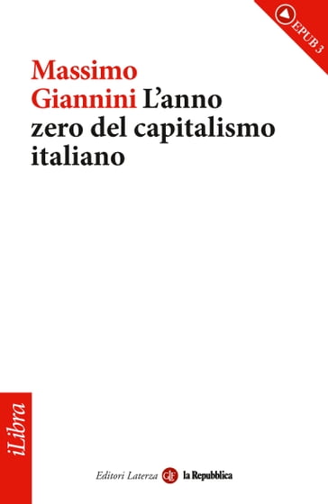 L'anno zero del capitalismo italiano