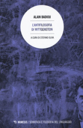 L antifilosofia di Wittgenstein