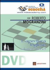 L apertura inglese 1.c4 e5. DVD. 1.