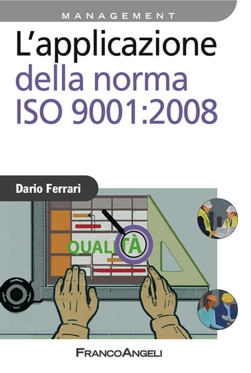 L'applicazione della norma ISO 9001:2008