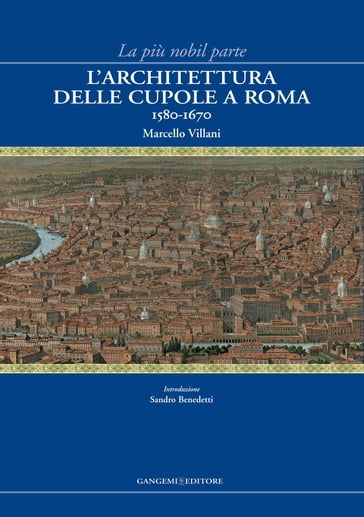 L'architettura delle cupole a Roma 1580-1670
