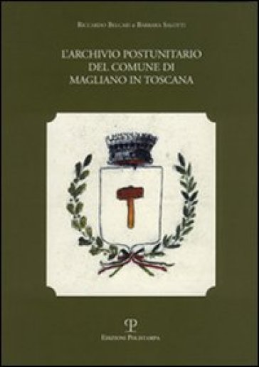 L'archivio postunitario del Comune di Magliano in Toscana