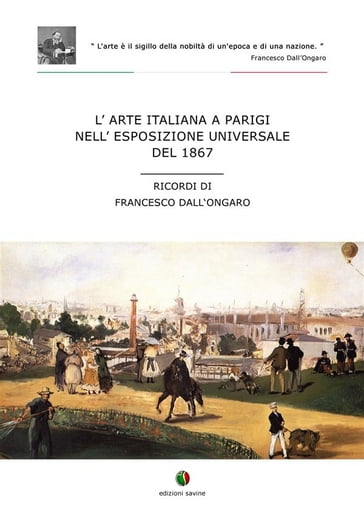 L'arte italiana a Parigi nell'esposizione universale del 1867
