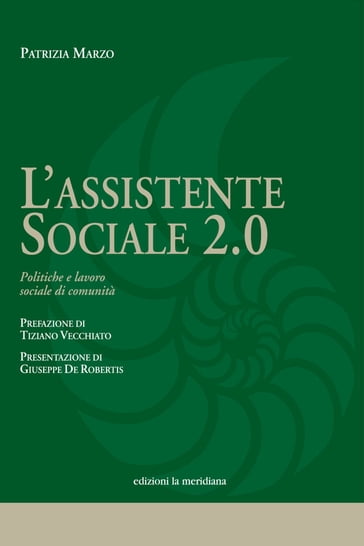 L'assistente sociale 2.0. Politiche e lavoro sociale di comunità