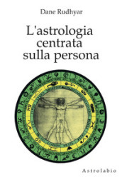 L astrologia centrata sulla persona