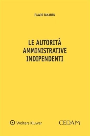 Le autorità amministrative indipendenti