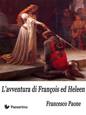 L avventura di François ed Heleen