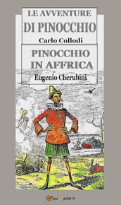 Le avventure di Pinocchio & Pinocchio in Affrica