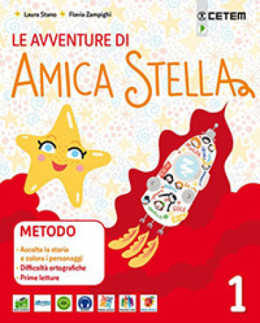 Le avventure di amica Stella. Per la Scuola elementare. Con e-book. Con espansione online. Vol. 3