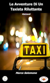 Le avventure di un taxista riluttante