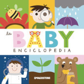 La baby enciclopedia. Ediz. a colori