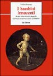 I bambini innocenti. Storia della malattia mentale nell Italia moderna (secoli XVI-XVIII)