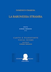 La baronessa stramba (Canto e pianoforte - Vocal Score)