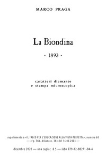 La biondina. Ediz. speciale. Con Audio